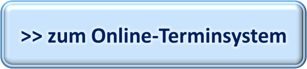 >> zum Online-Terminsystem