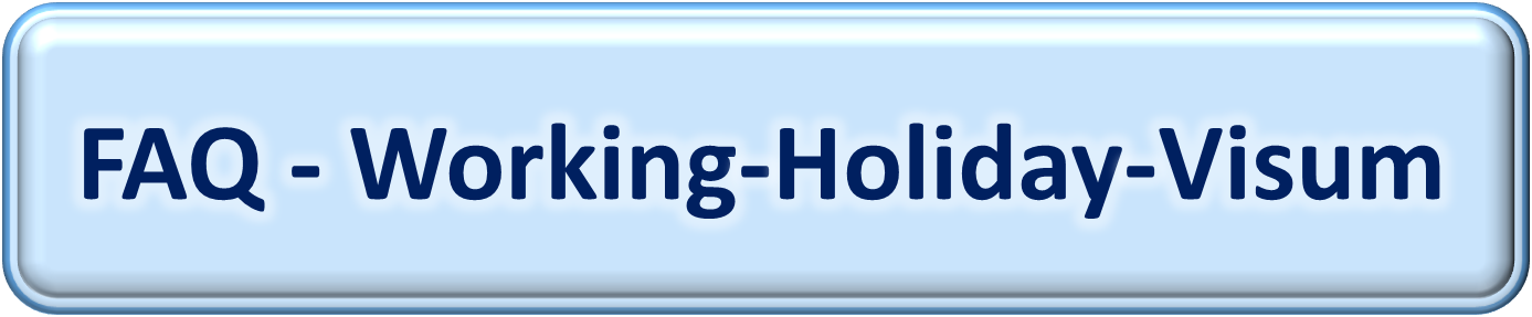 FAQ zum Working-Holiday-Visum